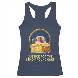 Justice for the Lemon Pound Cake Racerback Tank Top Viral Meme Dessert Parody Retro Hip Hop Vibe TS02 Navy Print Your Wear