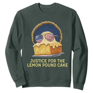 Justice for the Lemon Pound Cake Sweatshirt Viral Meme Dessert Parody Retro Hip Hop Vibe TS02 Dark Forest Green Print Your Wear