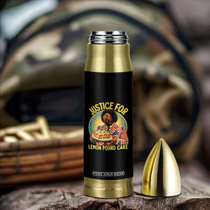Justice for Lemon Pound Cake Patriotic Meme Bullet Tumbler Funny Viral Hip Hop Parody for Music Rap Fans TS02 Print Your Wear