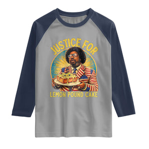 Justice for Lemon Pound Cake Patriotic Meme Raglan Shirt Funny Viral Hip Hop Parody for Music Rap Fans TS02 Sport Gray Navy Print Your Wear