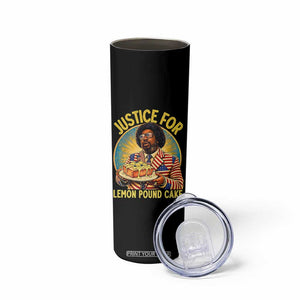 Justice for Lemon Pound Cake Patriotic Meme Skinny Tumbler Funny Viral Hip Hop Parody for Music Rap Fans TS02 Print Your Wear