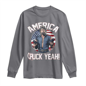 America Chuck Yeah Legendary Action Hero Long Sleeve Shirt Patriotic USA Flag Tribute 4th of July Freedom Humor TS02 Charcoal Print Your Wear