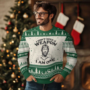 Funny Tough Guy Chuck Meme Ugly Christmas Sweater I Dont Need a Weapon I Am One Retro Action Legend Parody TS02 Beige Green Print Your Wear