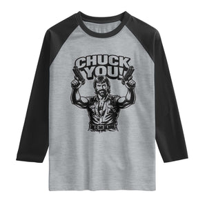 Chuck You Funny Action Legend Raglan Shirt Tough Guy Meme Dual Guns Retro Humor for Patriotic Fans TS02 Heather Gray Black Print Your Wear