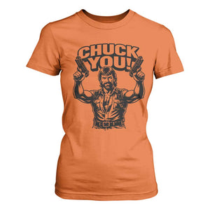 Chuck You Funny Action Legend T Shirt For Women Tough Guy Meme Dual Guns Retro Humor for Patriotic Fans TS02 Orange Print Your Wear