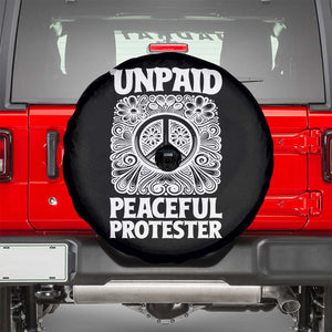 Unpaid Peaceful Protester Vintage Floral Peace Spare Tire Cover Hippie Style Activist Retro Anti War Boho Protest TS02 Black Print Your Wear