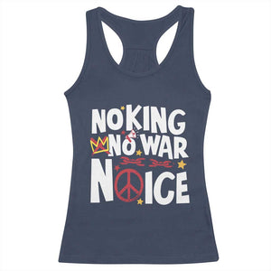 No Kings No Wars No Ice Bold Typography Racerback Tank Top Peace Symbol Anti War Activist Human Rights TS02 Navy Print Your Wear