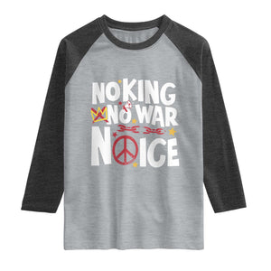No Kings No Wars No Ice Bold Typography Raglan Shirt Peace Symbol Anti War Activist Human Rights TS02 Heather Gray Heather Charcoal Print Your Wear