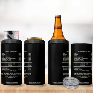 Jesus Paid It All Christian Receipt 4 in 1 Can Cooler Tumbler Romans 6:23 Faith Message Sin Debt Inspirational Gift TS02 Print Your Wear