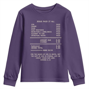 Jesus Paid It All Christian Receipt Youth Sweatshirt Romans 6:23 Faith Message Sin Debt Inspirational Gift TS02 Purple Print Your Wear