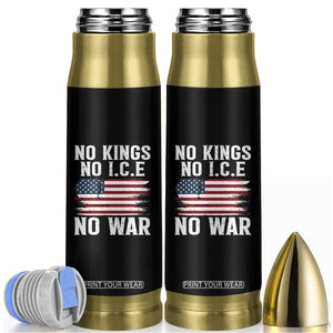 No Wars No Ice No Kings American Flag Bullet Tumbler Patriotic Protest Anti War Human Rights TS02 Black Print Your Wear