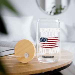 No Wars No Ice No Kings American Flag Glass Can Patriotic Protest Anti War Human Rights TS02 Print Your Wear