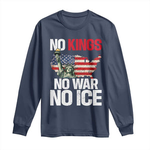 No Kings No Wars No Ice Statue of Liberty Long Sleeve Shirt American Flag Patriotic Protest Freedom Democracy TS02 Navy Print Your Wear