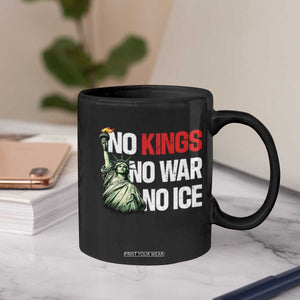 No Kings No Wars No Ice Statue of Liberty Coffee Mug American Flag Patriotic Protest Human Rights TS02 Print Your Wear
