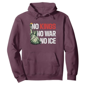 No Kings No Wars No Ice Statue of Liberty Hoodie American Flag Patriotic Protest Human Rights TS02 Maroon Print Your Wear