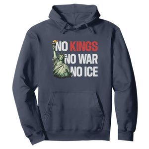 No Kings No Wars No Ice Statue of Liberty Hoodie American Flag Patriotic Protest Human Rights TS02 Navy Print Your Wear