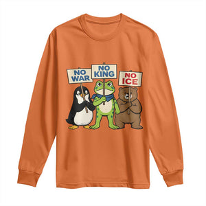 No Wars No Ice No Kings Animal Protest Long Sleeve Shirt Frog Penguin Bear Resist Human Rights Activist TS02 Orange Print Your Wear