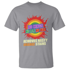 No Wars No Ice No Kings Retro Rainbow T Shirt Remove Nasty Orange Stains Protest Political Satire TS02 Sport Gray Print Your Wear