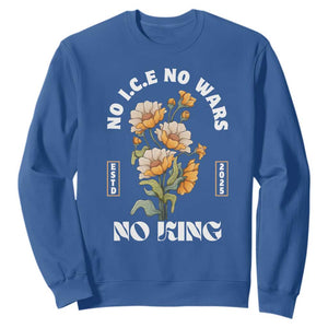 No Wars No ICE No Kings Floral Vintage Sweatshirt Retro Flower Peaceful Protest Statement TS02 Royal Blue Print Your Wear