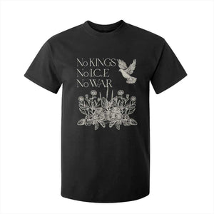 No Wars No Ice No Kings Botanical Dove T Shirt For Kid Peace Symbol Anti War Human Rights Protest TS02 Black Print Your Wear