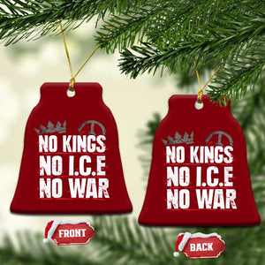 No Kings No Wars No Ice Protest Distressed Ceramic Ornament No Crown Just Peace Anti War Freedom Supporters TS02 Print Your Wear