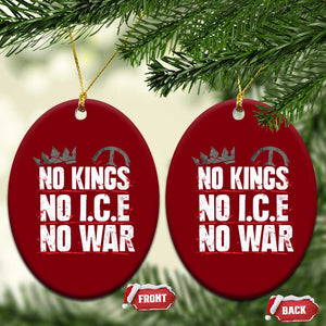 No Kings No Wars No Ice Protest Distressed Ceramic Ornament No Crown Just Peace Anti War Freedom Supporters TS02 Print Your Wear