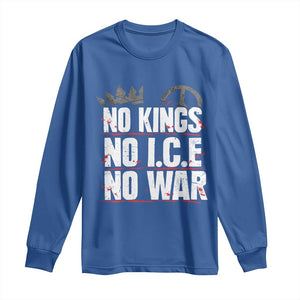 No Kings No Wars No Ice Protest Distressed Long Sleeve Shirt No Crown Just Peace Anti War Freedom Supporters TS02 Royal Blue Print Your Wear