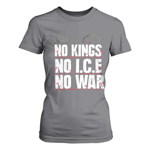 No Kings No Wars No Ice Protest Distressed T Shirt For Women No Crown Just Peace Anti War Freedom Supporters TS02 Charcoal Print Your Wear