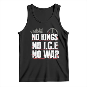 No Kings No Wars No Ice Protest Distressed Tank Top No Crown Just Peace Anti War Freedom Supporters TS02 Black Print Your Wear