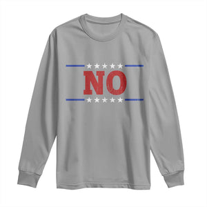 No Protest Patriotic Long Sleeve Shirt Red White Blue Freedom Political Satire TS02 Sport Gray Print Your Wear