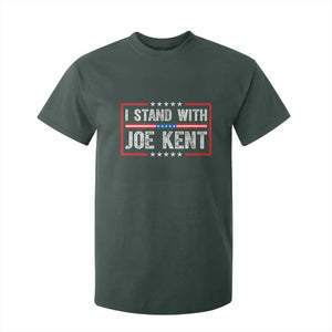 I Stand With Joe Kent Patriotic Support T Shirt For Kid American Flag Political Statement TS02 Dark Forest Green Print Your Wear