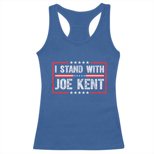 I Stand With Joe Kent Patriotic Support Racerback Tank Top American Flag Political Statement TS02 Royal Blue Print Your Wear