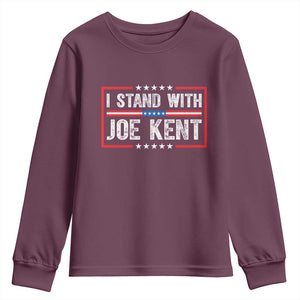 I Stand With Joe Kent Patriotic Support Youth Sweatshirt American Flag Political Statement TS02 Maroon Print Your Wear