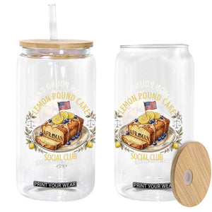Lemon Pound Cake Social Club Glass Can Funny Viral Meme Dessert Parody Rap Fans TS02 Print Your Wear