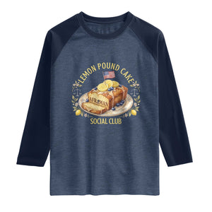 Lemon Pound Cake Social Club Raglan Shirt Funny Viral Meme Dessert Parody Rap Fans TS02 Heather Denim Navy Print Your Wear