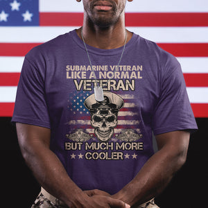 Navy Veteran T Shirt Like A Normal Veteran But Much More Cooler American Flag Submariner Skull TS02 Printyourwear