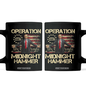 Operation Midnight Hammer Coffee Mug We The People 1776 American Flag TS02 Black Print Your Wear