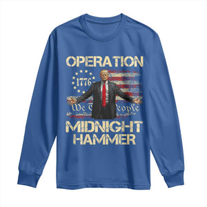 Operation Midnight Hammer Long Sleeve Shirt We The People 1776 American Flag TS02 Royal Blue Print Your Wear