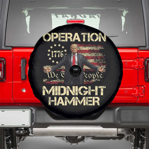 Operation Midnight Hammer Spare Tire Cover We The People 1776 American Flag TS02 Black Print Your Wear