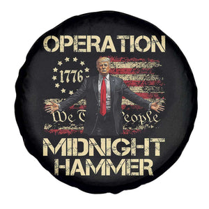 Operation Midnight Hammer Spare Tire Cover We The People 1776 American Flag TS02 Print Your Wear