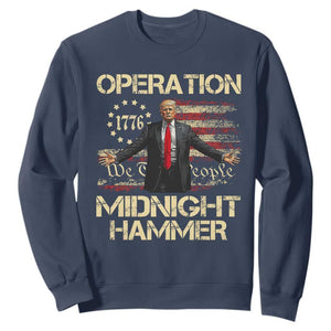 Operation Midnight Hammer Sweatshirt We The People 1776 American Flag TS02 Navy Print Your Wear
