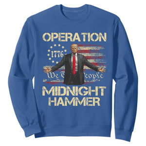Operation Midnight Hammer Sweatshirt We The People 1776 American Flag TS02 Royal Blue Print Your Wear