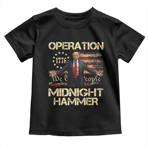 Operation Midnight Hammer Toddler T Shirt We The People 1776 American Flag TS02 Black Print Your Wear