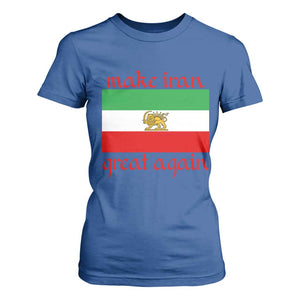 Make Iran Great Again T Shirt For Women Vintage Lion and Sun Flag Patriotic Iranian Pride TS02 Royal Blue Print Your Wear