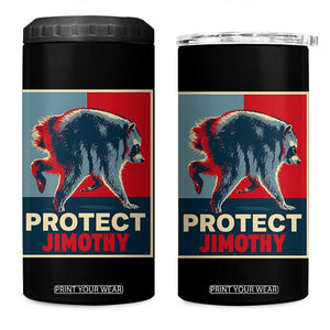 Protect Jimothy Seattle Raccoon Supporter 4 in 1 Can Cooler Tumbler Hope Style Poster Parody Graphic