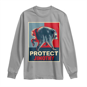 Protect Jimothy Seattle Raccoon Supporter Long Sleeve Shirt Hope Style Poster Parody Graphic