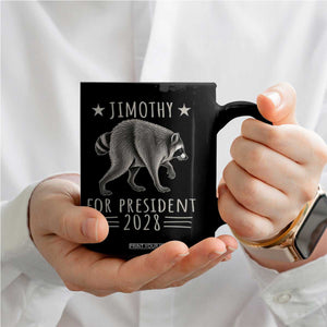 Jimothy For President 2028 Parody Coffee Mug Funny Viral Seattle Raccoon Lover
