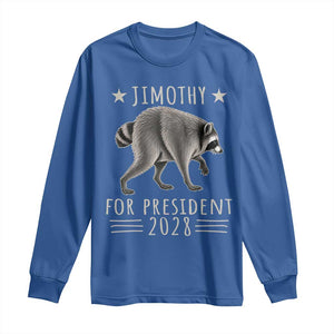 Jimothy For President 2028 Parody Long Sleeve Shirt Funny Viral Seattle Raccoon Lover