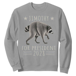Jimothy For President 2028 Parody Sweatshirt Funny Viral Seattle Raccoon Lover