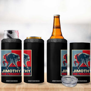 Jimothy For President Parody 4 in 1 Can Cooler Tumbler Hope Style Viral Seattle Raccoon Graphic